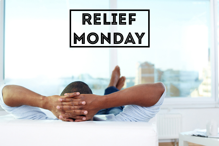 Relief Monday