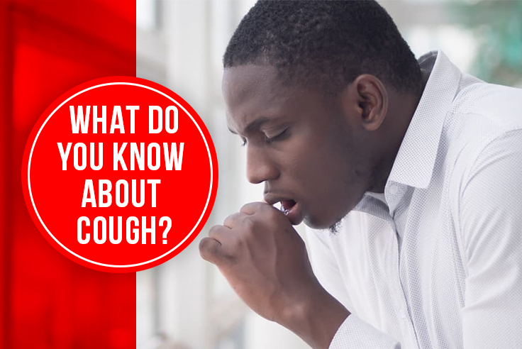 What Do You Know About Cough